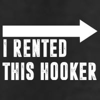 I Rented This Hooker Funny 25L Jumbo Tote