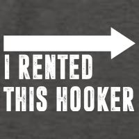 I Rented This Hooker Funny Vector Backpack