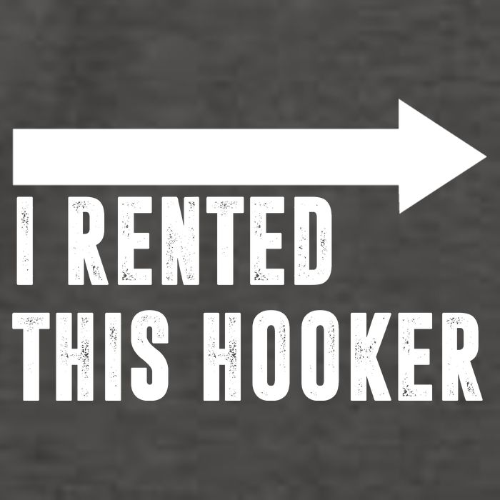 I Rented This Hooker Funny Vector Backpack