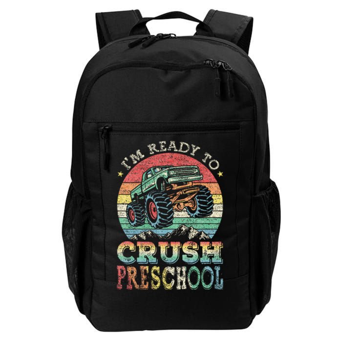 I'm Ready To Crush PreSchool Monster Truck Gift Daily Commute Backpack