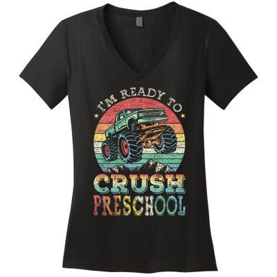 I'm Ready To Crush PreSchool Monster Truck Gift Women's V-Neck T-Shirt