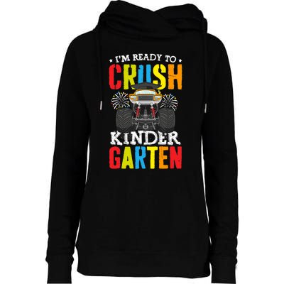 Im Ready To Crush Kindergarten Monster Truck Back To School Womens Funnel Neck Pullover Hood