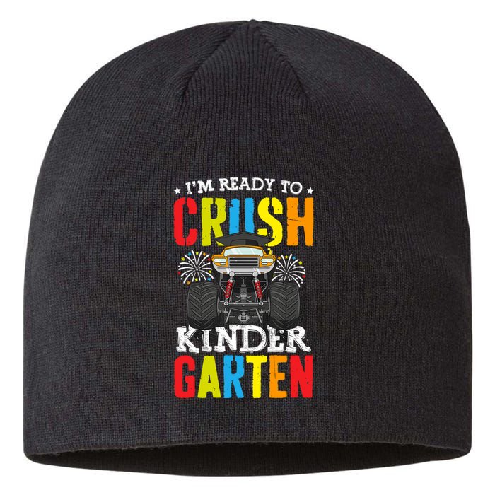 Im Ready To Crush Kindergarten Monster Truck Back To School Sustainable Beanie