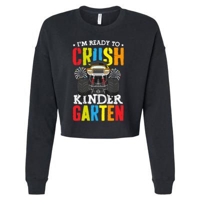 Im Ready To Crush Kindergarten Monster Truck Back To School Cropped Pullover Crew