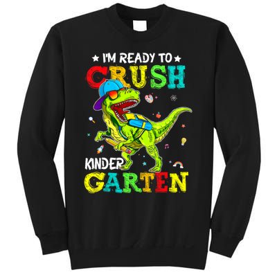 IM Ready To Crush Kindergarten Dinosaur 1st Day Of School Sweatshirt