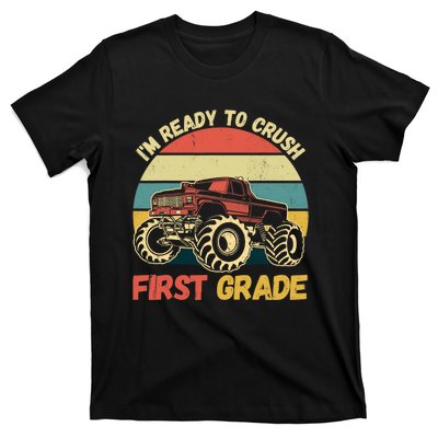 I`m Ready To Crush First Grade First Day Of First Grade Kids T-Shirt