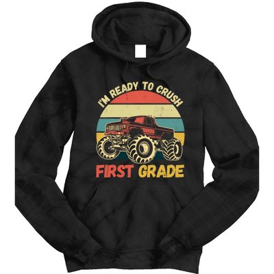 I`m Ready To Crush First Grade First Day Of First Grade Kids Tie Dye Hoodie