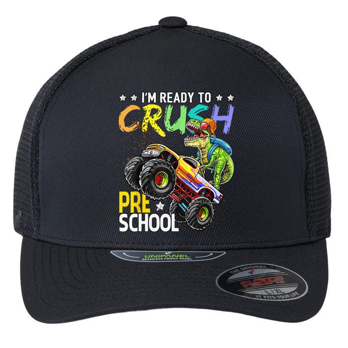 Im Ready To Crush Preschool Dinosaur First Day Of School Flexfit Unipanel Trucker Cap