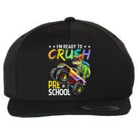 Im Ready To Crush Preschool Dinosaur First Day Of School Wool Snapback Cap