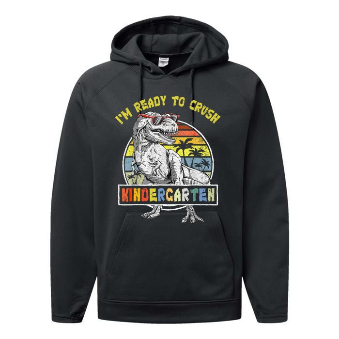 I'm Ready To Crush Kindergarten Dinosaur Back To School Performance Fleece Hoodie