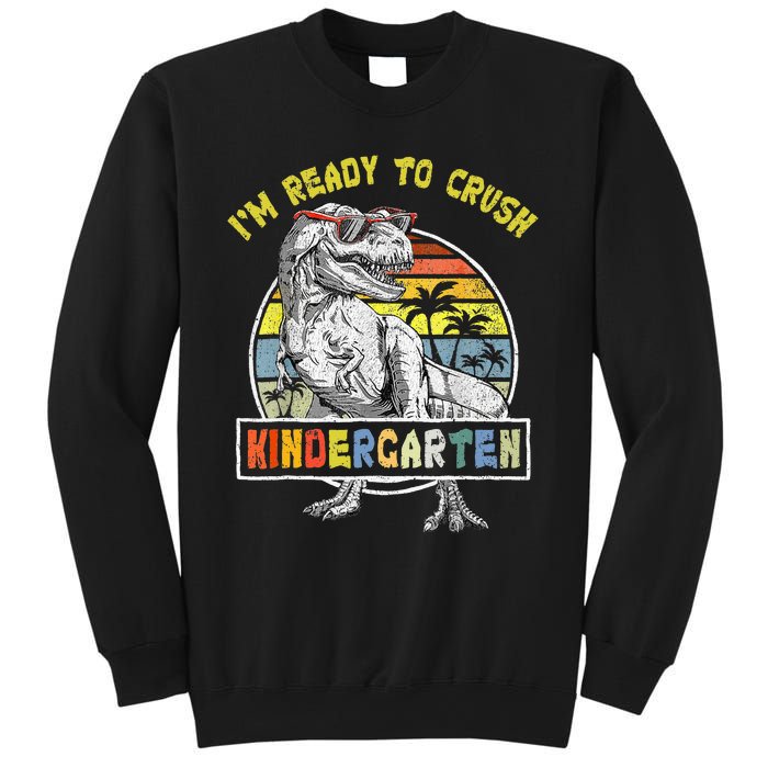 I'm Ready To Crush Kindergarten Dinosaur Back To School Sweatshirt