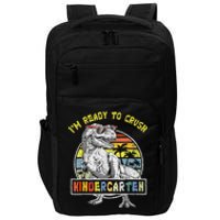 I'm Ready To Crush Kindergarten Dinosaur Back To School Impact Tech Backpack