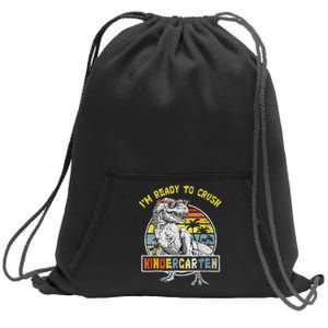 I'm Ready To Crush Kindergarten Dinosaur Back To School Sweatshirt Cinch Pack Bag