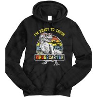 I'm Ready To Crush Kindergarten Dinosaur Back To School Tie Dye Hoodie