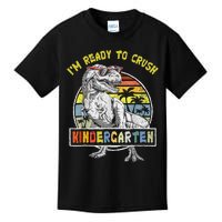 I'm Ready To Crush Kindergarten Dinosaur Back To School Kids T-Shirt