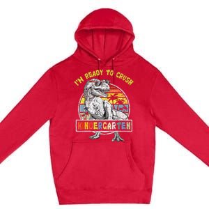 I'm Ready To Crush Kindergarten Dinosaur Back To School Premium Pullover Hoodie