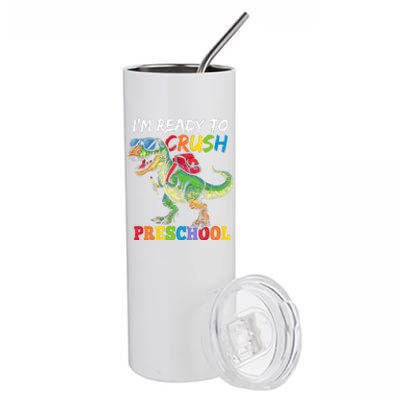 IM Ready To Crush Preschool Dinosaur 1st Day Of School Boy Stainless Steel Tumbler