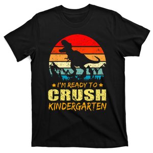 Im Ready To Crush Kindergarten TRex Dinosaur Back To School T-Shirt