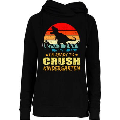 Im Ready To Crush Kindergarten TRex Dinosaur Back To School Womens Funnel Neck Pullover Hood