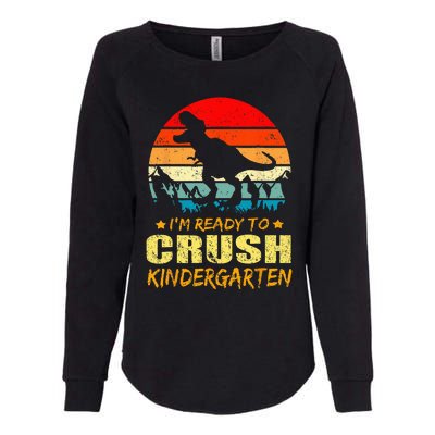 Im Ready To Crush Kindergarten TRex Dinosaur Back To School Womens California Wash Sweatshirt