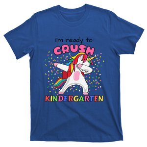 I’M Ready To Crush Kindergarten Cute Dabbing Unicorn Meaningful Gift T-Shirt