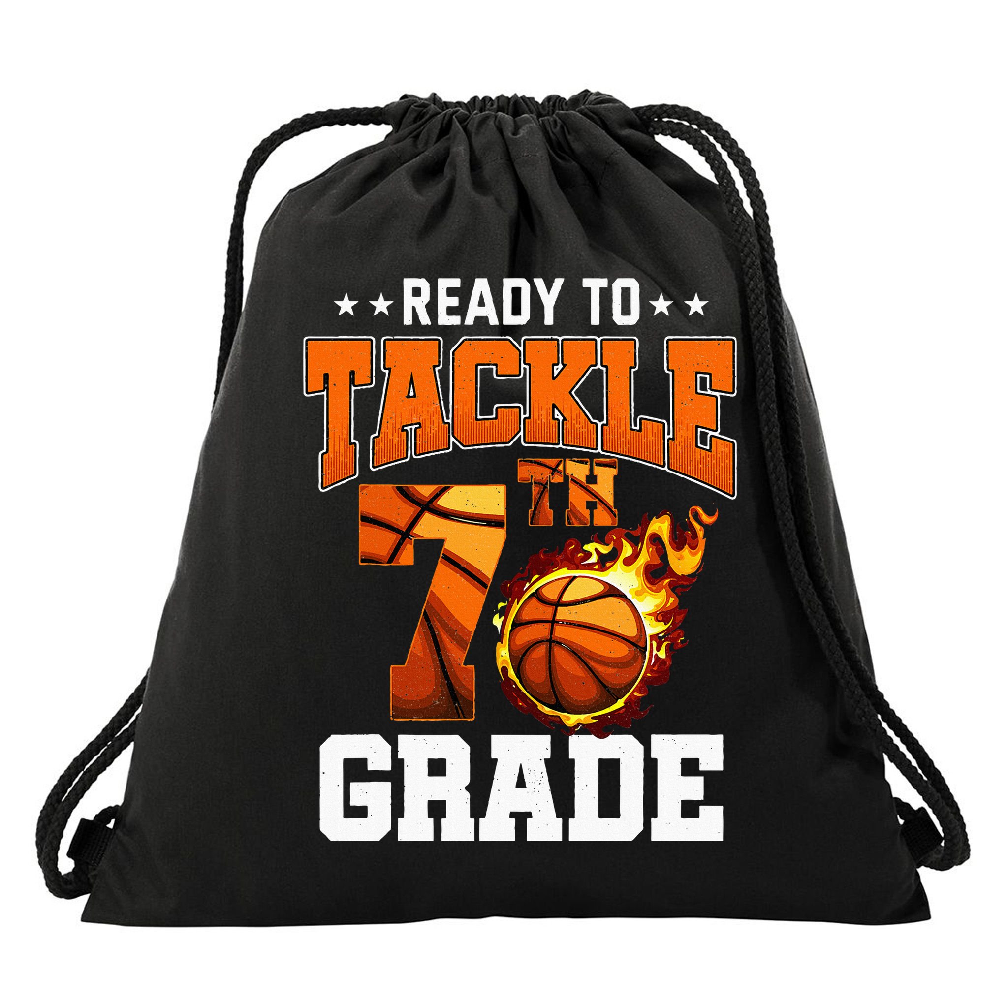 Im Ready To Tackle 7th Grade Basketball Back To School Drawstring Bag