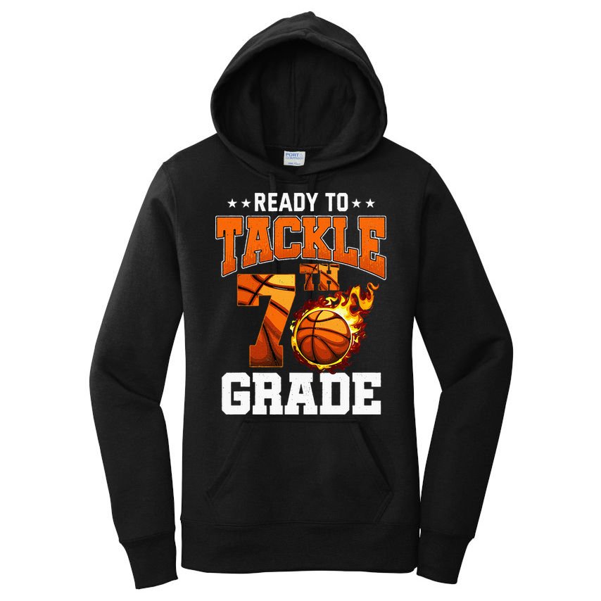Im Ready To Tackle 7th Grade Basketball Back To School Women's Pullover Hoodie