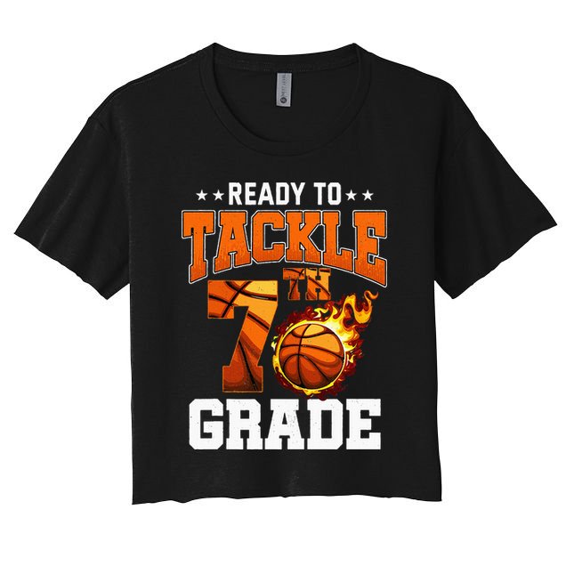 Im Ready To Tackle 7th Grade Basketball Back To School Crop Top