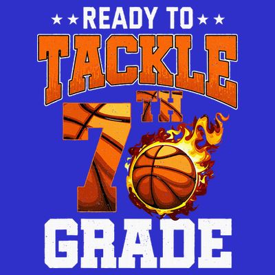 Im Ready To Tackle 7th Grade Basketball Back To School T-Shirt