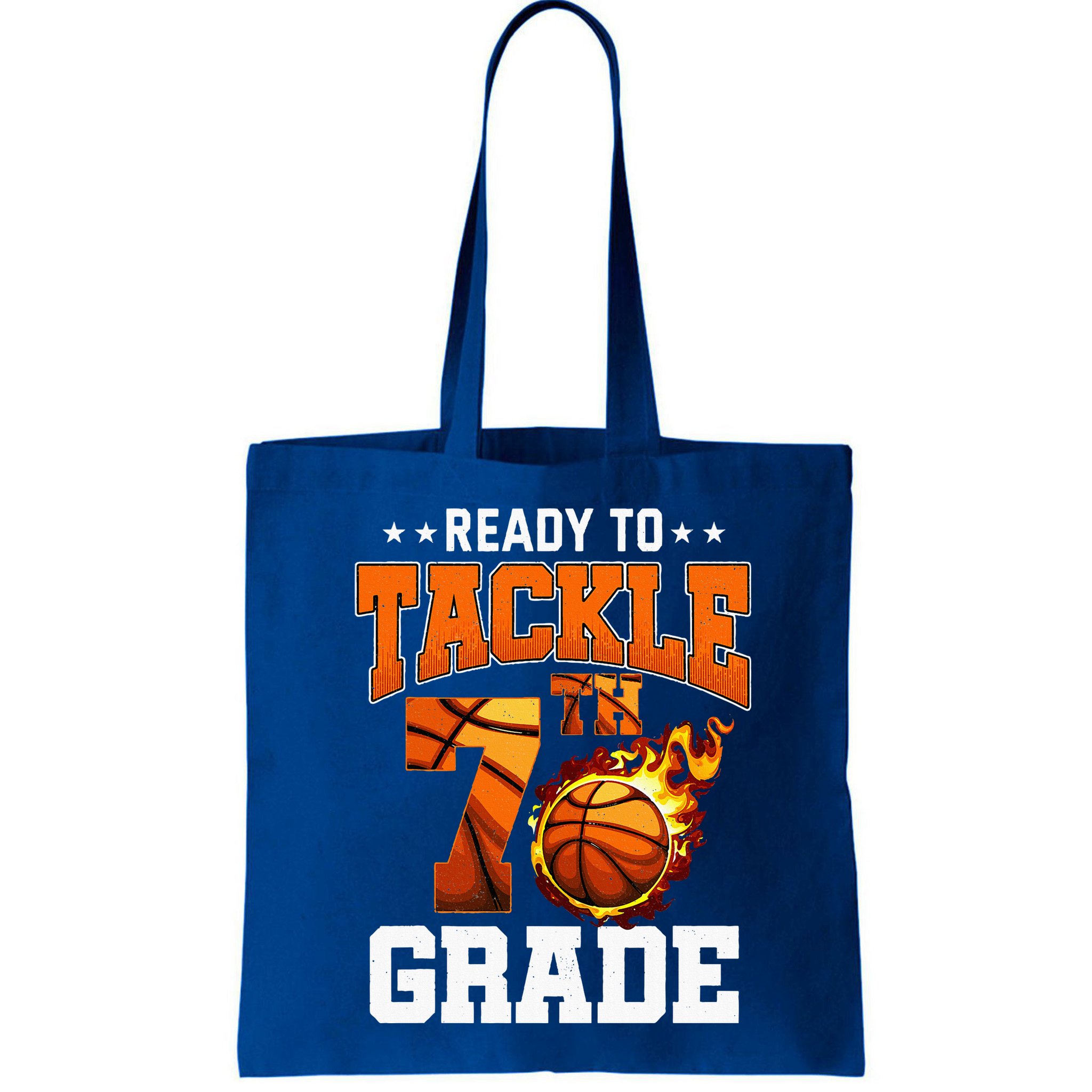 Im Ready To Tackle 7th Grade Basketball Back To School Bag