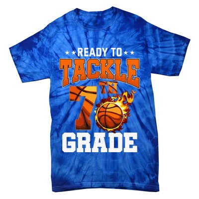 Im Ready To Tackle 7th Grade Basketball Back To School Tie-Dye T-Shirt