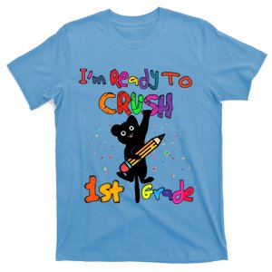 Im Ready To Crush 1St Grade First Grade Cat Cute Gift T-Shirt