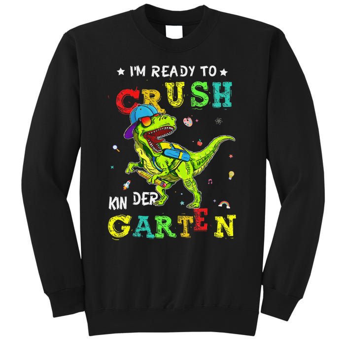 IM Ready To Crush Kindergarten Dinosaur 1st Day Of School Gift Sweatshirt