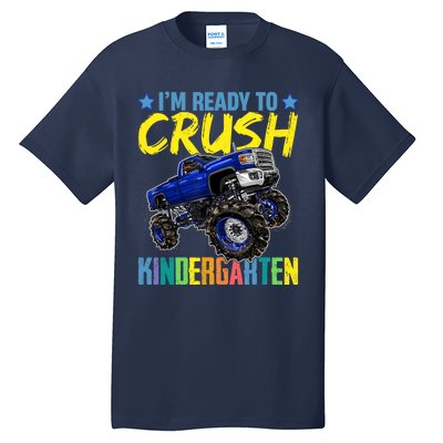 I'm Ready To Crush Kindergarten Monster Truck Back To School Tall T-Shirt