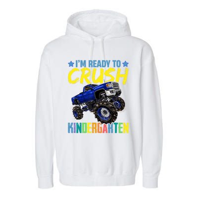 I'm Ready To Crush Kindergarten Monster Truck Back To School Garment-Dyed Fleece Hoodie