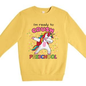 I’M Ready To Crush Preschool Cute Dabbing Unicorn Gift Premium Crewneck Sweatshirt