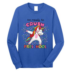 I’M Ready To Crush Preschool Cute Dabbing Unicorn Gift Long Sleeve Shirt