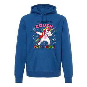 I’M Ready To Crush Preschool Cute Dabbing Unicorn Gift Premium Hoodie