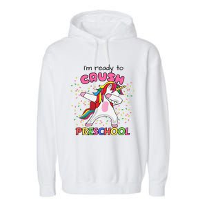 I’M Ready To Crush Preschool Cute Dabbing Unicorn Gift Garment-Dyed Fleece Hoodie