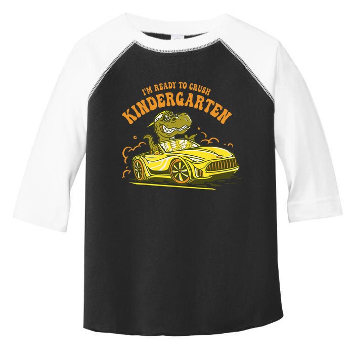 Im Ready To Crush Kindergarten Trex Dinosaur Back To School Toddler Fine Jersey T-Shirt