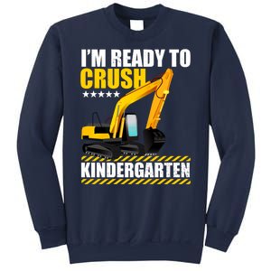 I'm Ready To Crush Kindergarten Bulldozer Back To School Sweatshirt