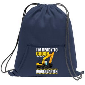 I'm Ready To Crush Kindergarten Bulldozer Back To School Sweatshirt Cinch Pack Bag