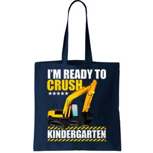 I'm Ready To Crush Kindergarten Bulldozer Back To School Tote Bag