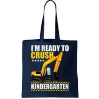 I'm Ready To Crush Kindergarten Bulldozer Back To School Tote Bag