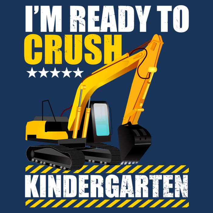 I'm Ready To Crush Kindergarten Bulldozer Back To School Full Zip Hoodie