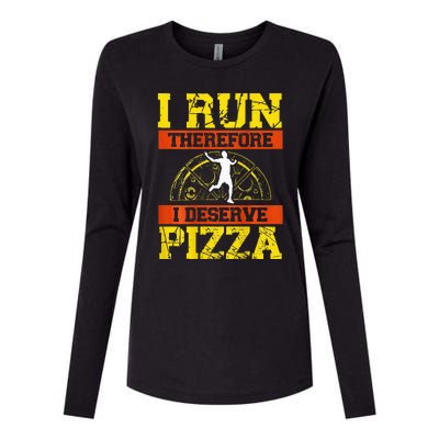 I Run Therefore I Deserve Pizza Marathons Backprint Running Womens Cotton Relaxed Long Sleeve T-Shirt