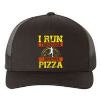 I Run Therefore I Deserve Pizza Marathons Backprint Running Yupoong Adult 5-Panel Trucker Hat