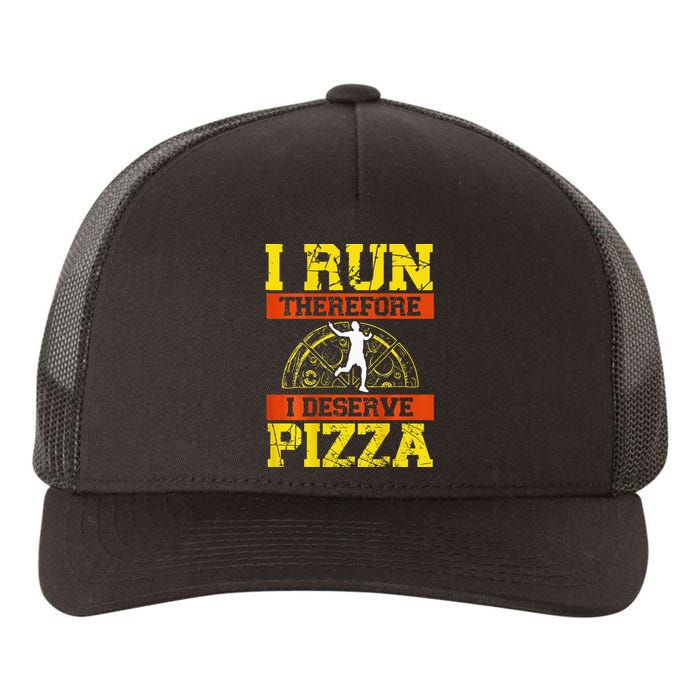 I Run Therefore I Deserve Pizza Marathons Backprint Running Yupoong Adult 5-Panel Trucker Hat