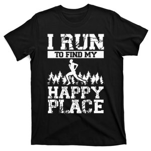 I Run To Find My Happy Pace Backprint Funny Running T-Shirt