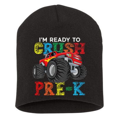 IM Ready To Crush Prek Monster Truck Back To School Short Acrylic Beanie